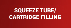 Squeeze Tube and Cartridge Filling